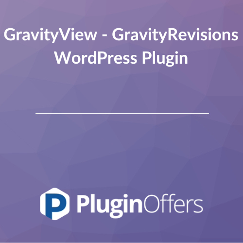 GravityView - GravityRevisions WordPress Plugin 1.2.11