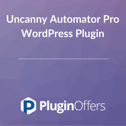 Uncanny Automator Pro WordPress Plugin 5.7