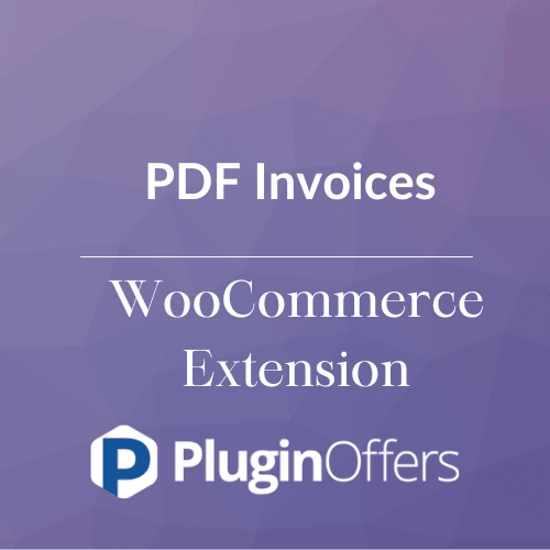 PDF Invoices WooCommerce Extension - Plugin Offers
