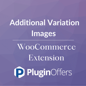 Additional Variation Images WooCommerce Extension - Plugin Offers