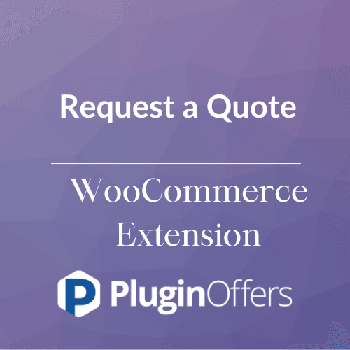 Request a Quote WooCommerce Extension - Plugin Offers