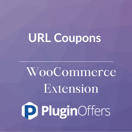 URL Coupons WooCommerce Extension - Plugin Offers