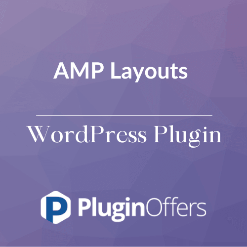 AMP Layouts WordPress Plugin - Plugin Offers