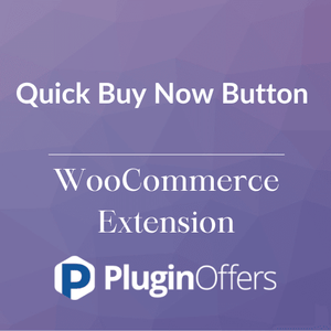 Quick Buy Now Button WooCommerce Extension - Plugin Offers