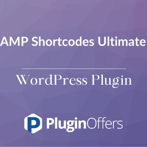 AMP Shortcodes Ultimate WordPress Plugin - Plugin Offers