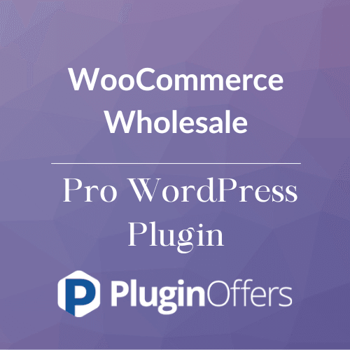 WooCommerce Wholesale Pro WordPress Plugin - Plugin Offers