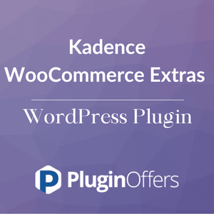 Kadence WooCommerce Extras WordPress Plugin - Plugin Offers