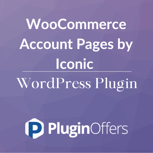 WooCommerce Account Pages by Iconic WordPress Plugin - Plugin Offers