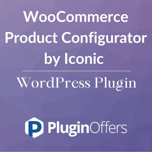 WooCommerce Product Configurator by Iconic WordPress Plugin - Plugin Offers