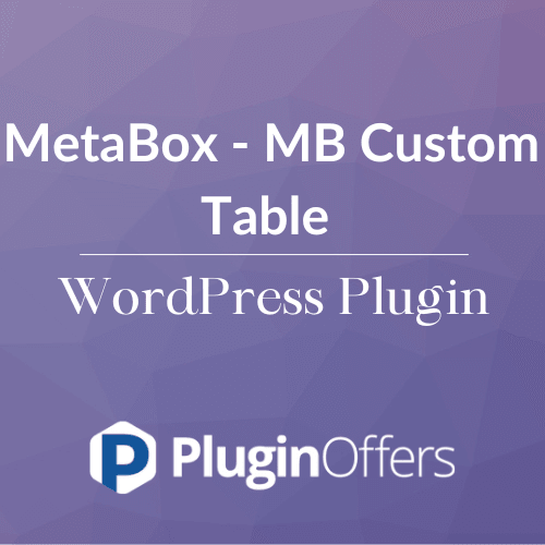 MetaBox - MB Custom Table WordPress Plugin - Plugin Offers