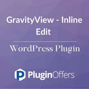 GravityView - Inline Edit WordPress Plugin - Plugin Offers