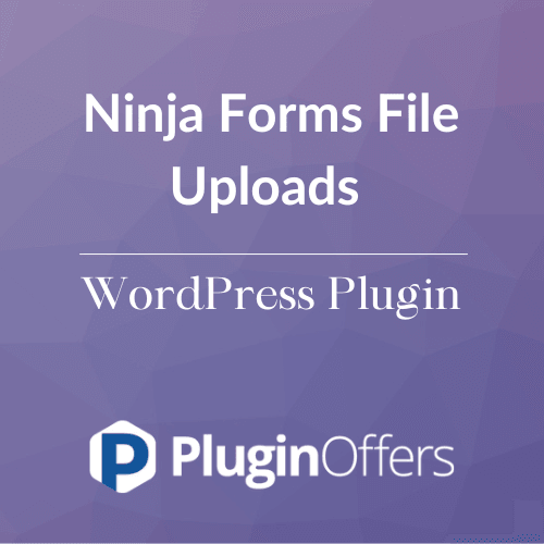 Ninja Forms File Uploads WordPress Plugin - Plugin Offers