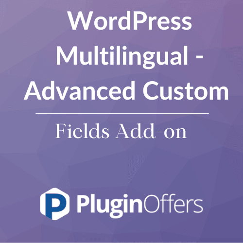 WordPress Multilingual - Advanced Custom Fields Add-on - Plugin Offers