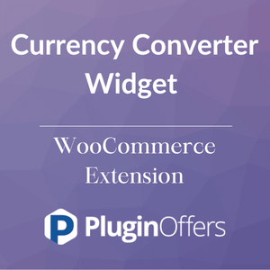 Currency Converter Widget WooCommerce Extension - Plugin Offers