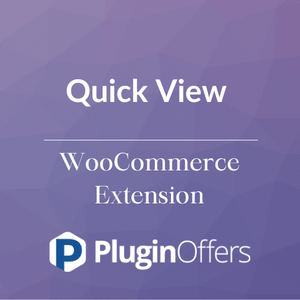Quick View WooCommerce Extension - Plugin Offers