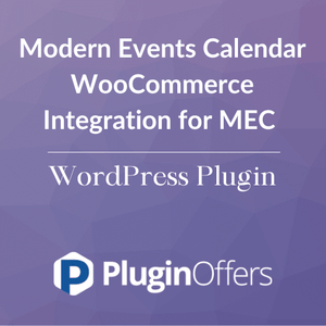 Modern Events Calendar WooCommerce Integration for MEC WordPress Plugin - Plugin Offers