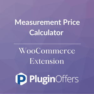 Measurement Price Calculator WooCommerce Extension - Plugin Offers
