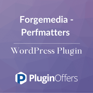Forgemedia - Perfmatters WordPress Plugin - Plugin Offers