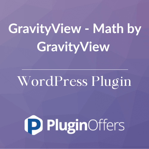 GravityView - Math by GravityView WordPress Plugin - Plugin Offers