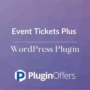 Event Tickets Plus WordPress Plugin - Plugin Offers