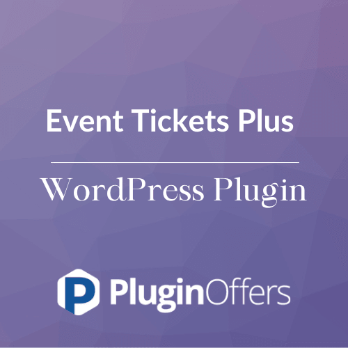 Event Tickets Plus WordPress Plugin - Plugin Offers