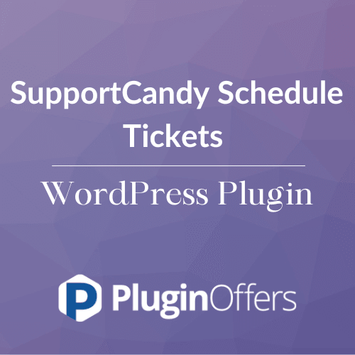 SupportCandy Schedule Tickets WordPress Plugin - Plugin Offers