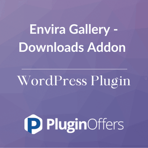 Envira Gallery - Downloads Addon WordPress Plugin - Plugin Offers
