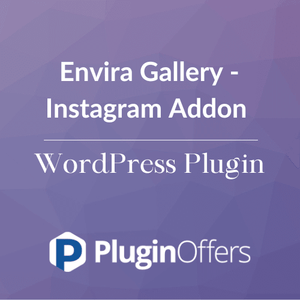 Envira Gallery - Instagram Addon WordPress Plugin - Plugin Offers