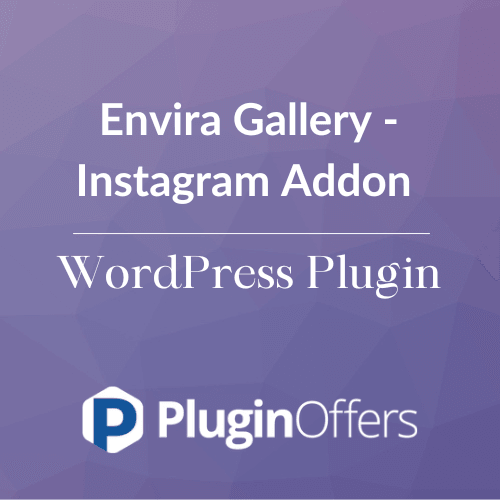 Envira Gallery - Instagram Addon WordPress Plugin - Plugin Offers