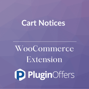 Cart Notices WooCommerce Extension - Plugin Offers