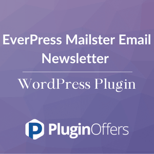 EverPress Mailster Email Newsletter WordPress Plugin - Plugin Offers