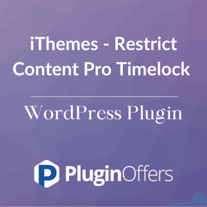 iThemes - Restrict Content Pro Timelock WordPress Plugin - Plugin Offers