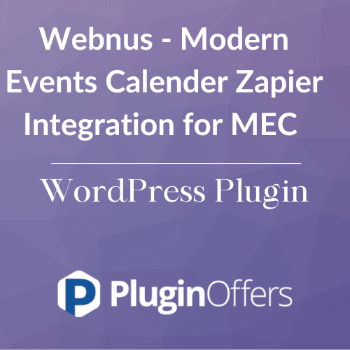 Webnus - Modern Events Calender Zapier Integration for MEC WordPress Plugin - Plugin Offers