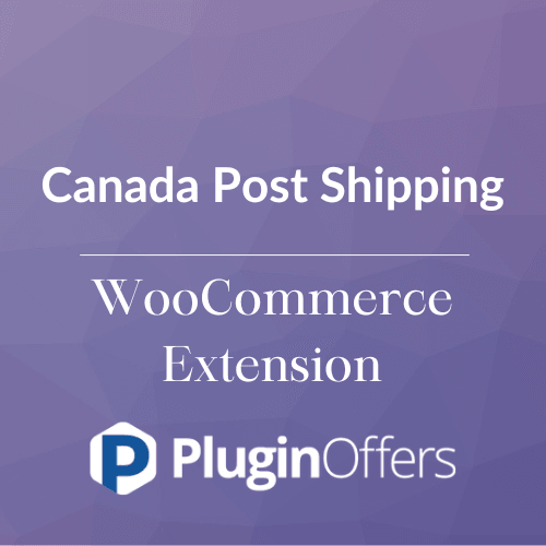 Canada Post Shipping WooCommerce Extension - Plugin Offers