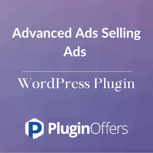 Advanced Ads Selling Ads WordPress Plugin - Plugin Offers