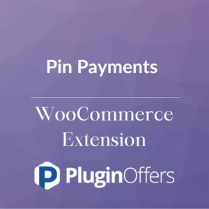 Pin Payments WooCommerce Extension - Plugin Offers