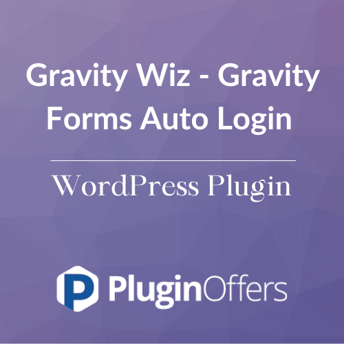 Gravity Wiz - Gravity Forms Auto Login WordPress Plugin - Plugin Offers