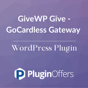 GiveWP Give - GoCardless Gateway WordPress Plugin - Plugin Offers