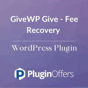 GiveWP Give - Fee Recovery WordPress Plugin - Plugin Offers