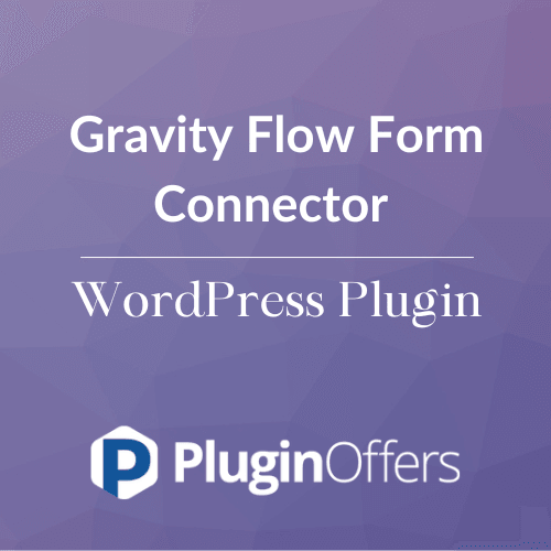 Gravity Flow Form Connector WordPress Plugin - Plugin Offers