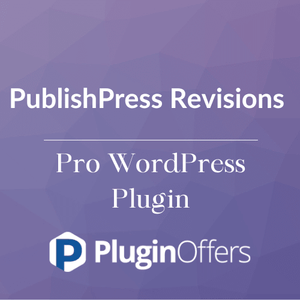 PublishPress Revisions Pro WordPress Plugin - Plugin Offers