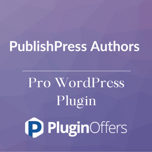 PublishPress Authors Pro WordPress Plugin - Plugin Offers