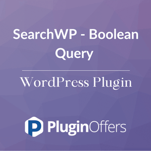 SearchWP - Boolean Query WordPress Plugin - Plugin Offers