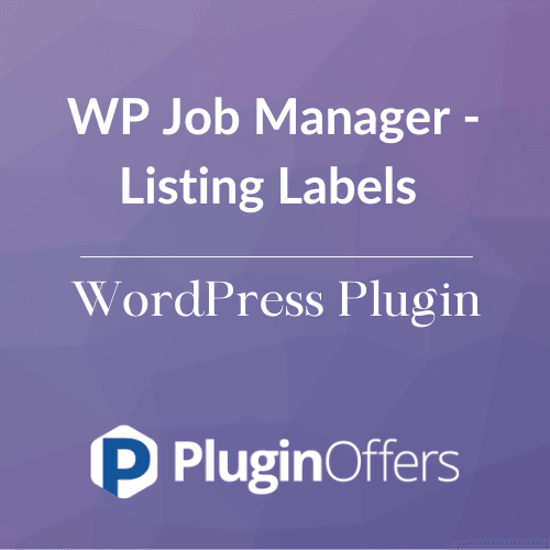 WP Job Manager - Listing Labels WordPress Plugin - Plugin Offers