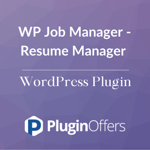 WP Job Manager - Resume Manager WordPress Plugin - Plugin Offers