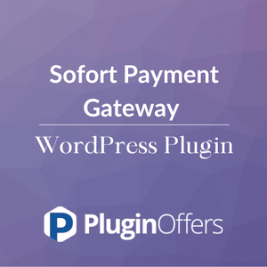 Sofort Payment Gateway WooCommerce Extension - Plugin Offers
