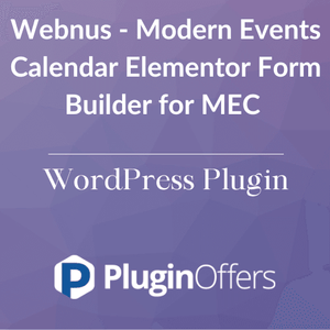 Webnus - Modern Events Calendar Elementor Form Builder for MEC WordPress Plugin - Plugin Offers