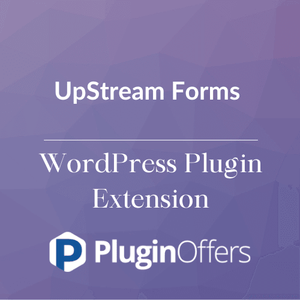 UpStream Forms WordPress Plugin Extension - Plugin Offers