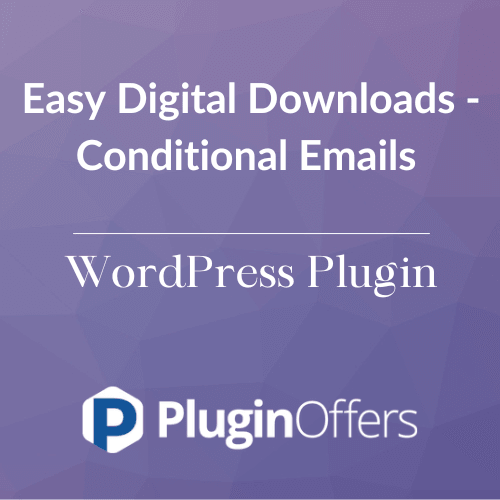 Easy Digital Downloads - Conditional Emails WordPress Plugin - Plugin Offers