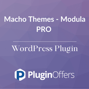 Macho Themes - Modula PRO WordPress Plugin - Plugin Offers